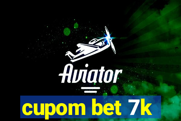 cupom bet 7k